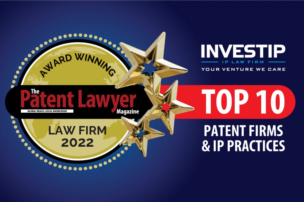 INVESTIP – TOP 10 PATENT FIRM AND IP PRACTICE BY THE PATENT LAWYER MAGAZINE